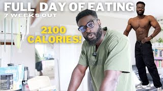 2100 CALORIE FULL DAY OF EATING  7 WEEKS OUT  ROAD TO PRO [upl. by Ahsinert]