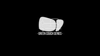 Green Couch EP5 [upl. by Kenay]