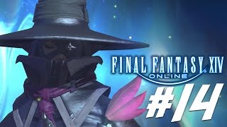 Final Fantasy XIV Lets Play  Part 14  Thaumaturge Class Questing [upl. by Damiani741]