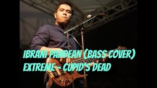 Ibrani Pandean  Extreme  Cupids Dead  Bass Cover [upl. by Adnaerb]