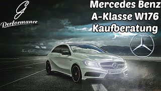 Mercedes Benz A Klasse W176 Kaufberatung  Typische Mängel  G Performance [upl. by Niamor]