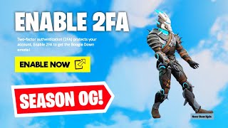 HOW TO ENABLE 2FA IN FORTNITE OG [upl. by Annam]