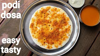 podi dosa recipe  dosa podi  பொடி தோசை  how to make podi dosa [upl. by Odlanir]