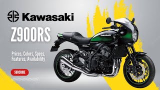 2025 Kawasaki Z900RS Prices Colors Specs Features Availability [upl. by Scarface61]