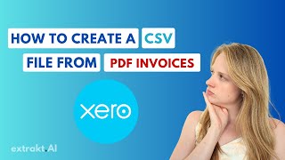 How to create a CSV file for Xero from a PDF Invoice 2024 [upl. by Oika517]