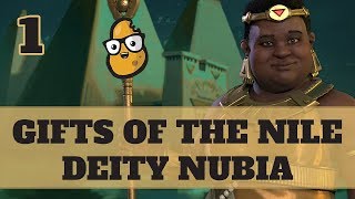 Deity Civ 6 Ep 1  Lets Play Civ 6 Gifts of the Nile Nubia [upl. by Deyas]