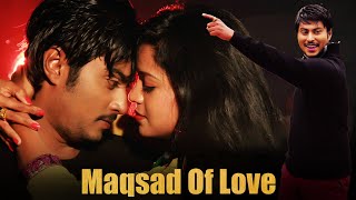 Maqsad Of Love  Love Story Latest Hindi Dubbed Movie  Anjani Kumar Rohan Priyanka Bhavya [upl. by Oiralednac937]