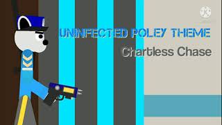 NEW POLEY THEME  Chartless Chase Soundtrack Uninfected [upl. by Giraud28]