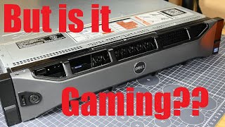 Can my Dell R720 Server Work Well as a Gaming PC [upl. by Ecnarrat]