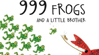 Reading quot999 Frogs and a Little Brotherquot with voices and effects [upl. by Dniren]