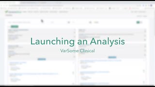 3 Launching an Analysis  VarSome Clinical [upl. by Sharona]