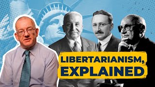 Libertarianism Explained  What is it [upl. by Duston]