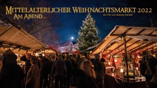 Mittelaltermarkt zur Weihnachtszeit am Abend in Siegburg 2022 [upl. by Benoit]