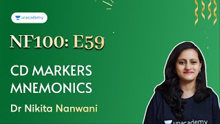 NEET PG  NF100 E59 CD markers Mnemonics  Dr Nikita Nanwani [upl. by Manlove]