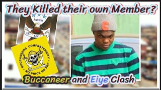 former number one man Killed IN Abeokuta Ogun State  Buccaneer and Eiye Clash [upl. by Ylrebma]