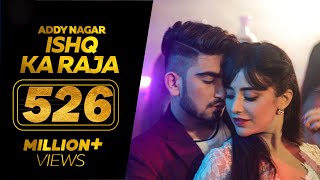 Ishq Ka Raja  Addy Nagar Official Video Hamsar Hayat  New Hindi Songs 2022 [upl. by Arved]