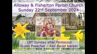 Alloway amp Fisherton Parish Church Service  Sunday 22nd September 2024 at 1030am Livestream [upl. by Dace854]