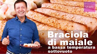 BRACIOLA DI MAIALE A BASSA TEMPERATURA SOTTOVUOTO  Tenera e succosa [upl. by Cheston510]