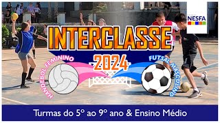 🏆 Interclasse 2024 • 🏐 Handebol Feminino amp ⚽ Futsal Masculino [upl. by Natsirk]