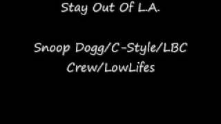 CrookedI  Snoop Doggy Dogg  LBC Crew  Stay Out Of LA [upl. by Kaete391]