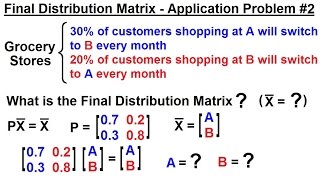 Prob amp Stats  Markov Chains 17 of 38 Application Problem 2 Grocery Stores [upl. by Hoeg]