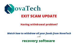 NovaTech Exit Scam Novatech withdrawal problem this is how to withdraw all your money [upl. by Gwenny]