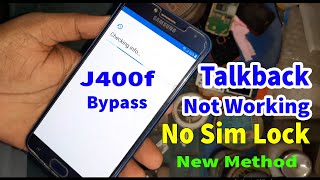 Samsung Galaxy j400f FRP Bypass No sim lock Talk back not working Solution Galaxy j400 frp [upl. by Paulson]