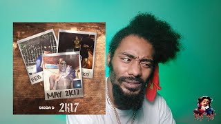 Digga D  2K17  Lyricist Reaction [upl. by Zacks713]