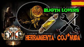 Herramienta Obligatoria si farmeas Bligth Golden oils a tope Path of exile 320 Forbidden Sanctum [upl. by Ullyot]