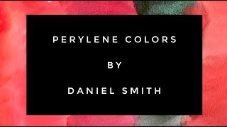 Perylene Colors  Daniel Smith Watercolors  Bonus Color Showdown [upl. by Anyala]