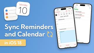 Linking Reminders and Calendar in iOS18 [upl. by Ainevuol]