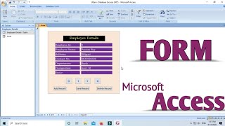 How To Create Form in Microsoft Access  Form in MS Access [upl. by Ahsieuqal]