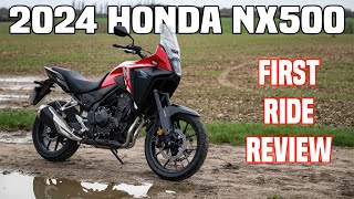 2024 Honda NX500 First Ride Review  The CB500X gets a makeover [upl. by Nonnek264]