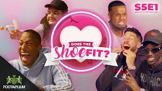 CHUNKZ FILLY UNKNOWN T ALHAN AND JACK ARE BACK DATING  Does The Shoe Fit S5 EP 1 [upl. by Catina]