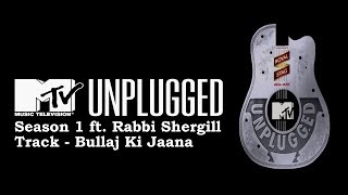 Rabbi Shergill  Bullaj Ki Jaana  MTV Unplugged  Season 1 [upl. by Walker]