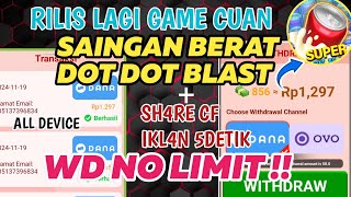 SAINGAN BERAT DOT DOT BLAST RILIS LAGI AUTO CUAN BURUAN DI COBA amp SHERR CF IKL4N 5D TERBARU 2024 [upl. by Banna662]