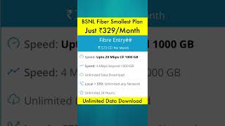 BSNL FIBER SMALLEST PLAN 🔥🔥 JUST ₹329Month  Unlimited DATA  Unlimited Calling [upl. by Leahicm]