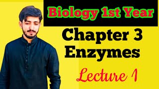 Introduction to Enzymes  Biology 11th  Chapter 3 enzymes Lecture 1 [upl. by Yrrek]