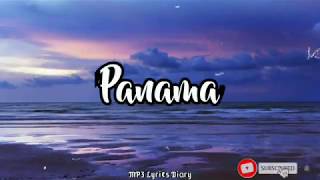 PANAMA  MATTEO  LYRICS VIDEO [upl. by Nonnahsal]