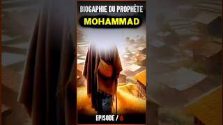 Histoire du PROPHÈTE Muhammad  Épisode 8 [upl. by Varden]