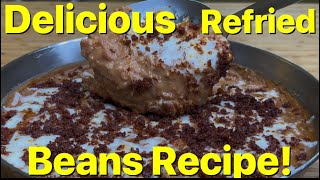 Delicious Refried Beans Recipe Better Than Any Mexican Restaurant Secret Ingredients So Tasty [upl. by Alarice]