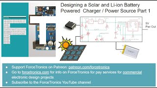 Designing a Solar and Liion Battery Powered Charger  Power Source Part 1 [upl. by Idieh]