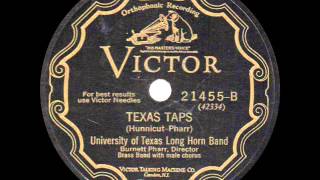 University of Texas Long Horn Band  Texas Taps  1928 [upl. by Sonitnatsnok316]