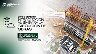 🎁Curso Gratis  Introducción al uso de BIM en la construcción 📊 [upl. by Einahpts]