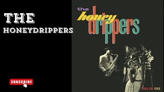 THE HONEYDRIPPERS  I GET A TRILL [upl. by Dlared]