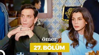 Ömer Dizisi 27 Bölüm [upl. by Galvan]