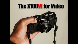 Ultimate Test Sony X100VI Video Capabilities [upl. by Mike]