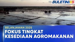 BELANJAWAN 2025  KPKM Perkukuh Usaha Keterjaminan Makanan [upl. by Deutsch]