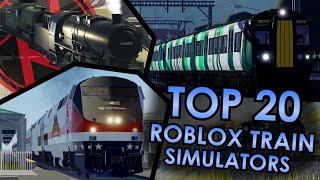 Top 20 Roblox Train Simulators [upl. by Narra]