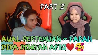 Part 2 Awal Farah Diba Dengan Afiq Bertemu  Di Ome Tv🥰 farahdiba pubgmobile [upl. by Nancee179]